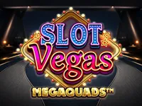 Slot Vegas Megaquads